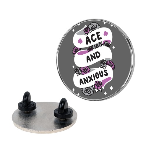 Ace And Anxious Pin