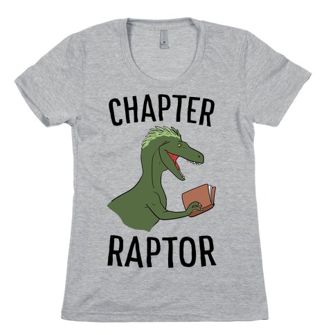 Chapter Raptor Womens T-Shirt