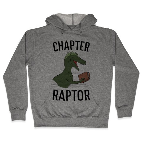 Chapter Raptor Hooded Sweatshirt