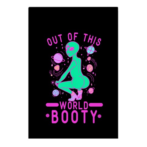 Out of This World Booty Garden Flag