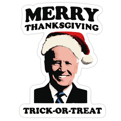 Merry Thanksgiving, Trick or Treat Die Cut Sticker