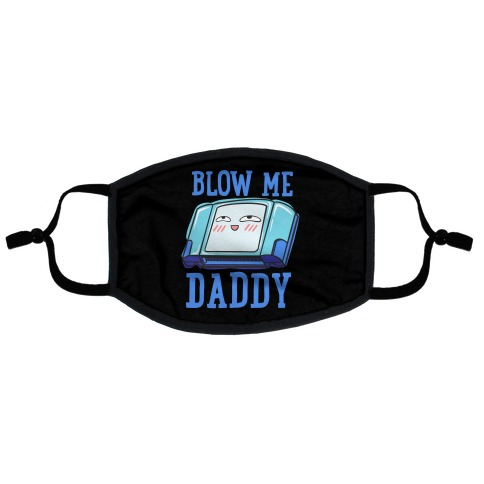 Blow Me Daddy Game Cartridge Parody Flat Face Mask