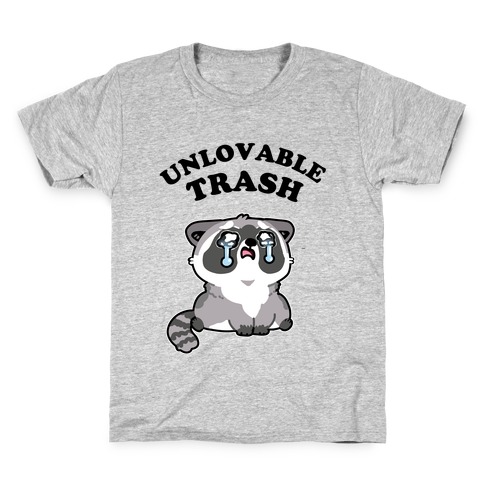  Unlovable Trash Kids T-Shirt
