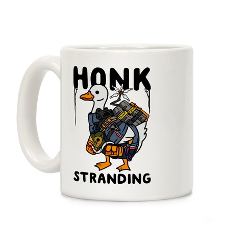 Honk Stranding Coffee Mug