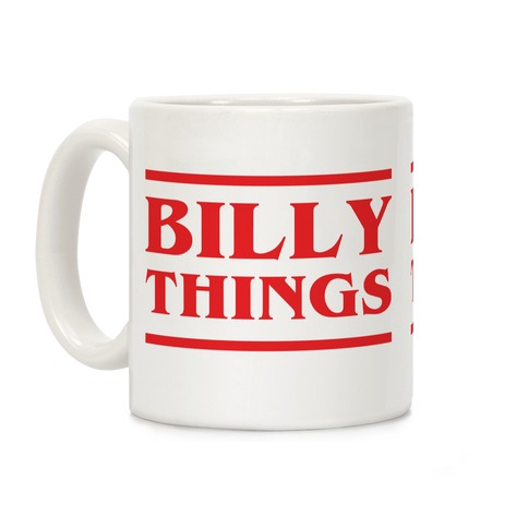 Billy Things Coffee Mug