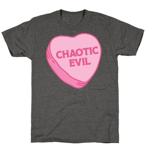 Chaotic Evil Candy Heart T-Shirt