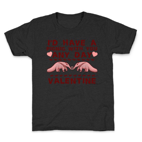 I'd Have A Picnic With You Any Day Valentine Kids T-Shirt