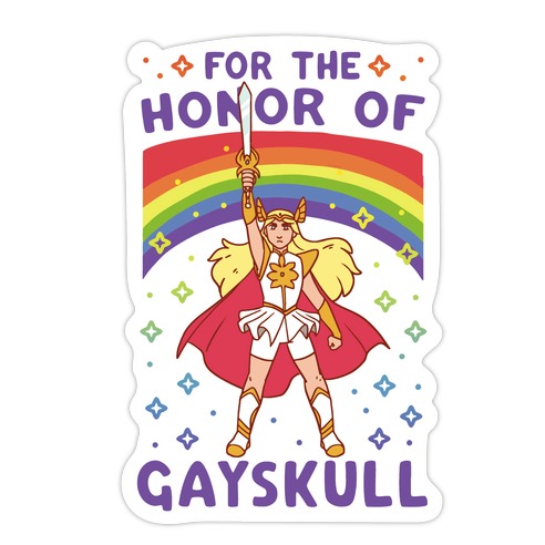 For the Honor of Gayskull Die Cut Sticker