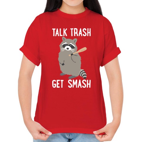 Trash Talk T-Shirts