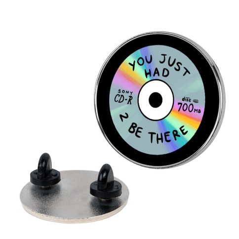 You Just Had To Be There - Mix CD Pin