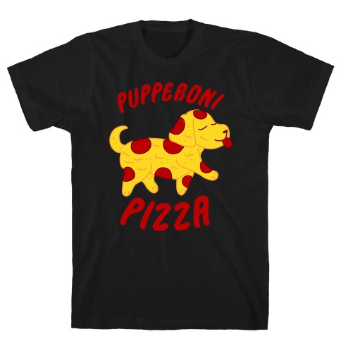 Pupperoni Pizza T-Shirt
