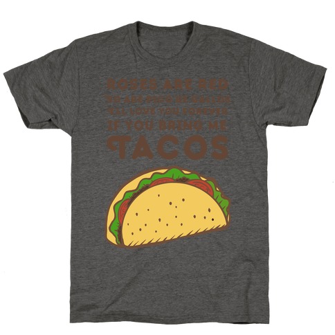 Roses Are Red Taco Poem T-Shirt