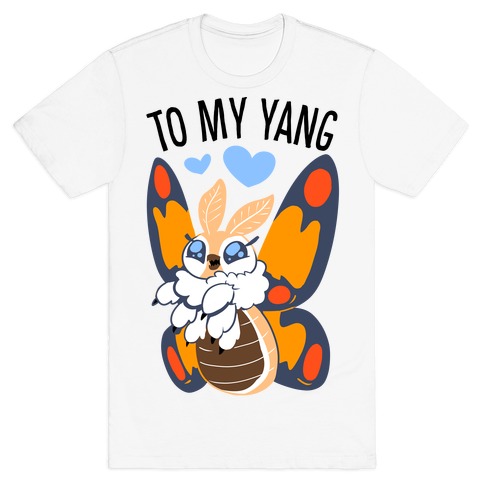 You're The Yin To My Yang (Mothra) T-Shirt