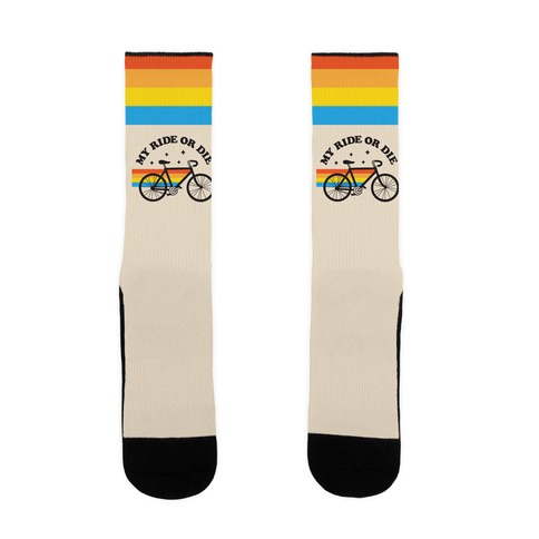 My Ride Or Die Bicycle Sock