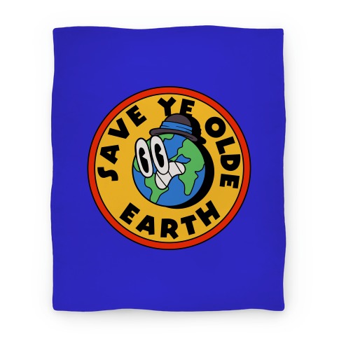 Save Ye Olde Earth Blanket