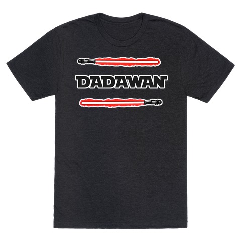Padawan Dadawan Star Wars Parody Red Light Sabers T-Shirt