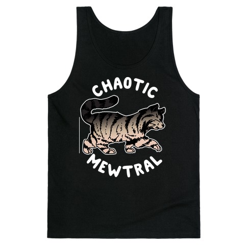 Chaotic Mewtral (Chaotic Neutral Cat) Tank Top