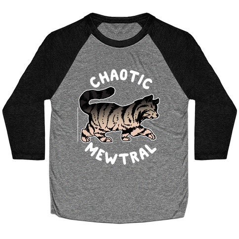 Chaotic Mewtral (Chaotic Neutral Cat) Baseball Tee