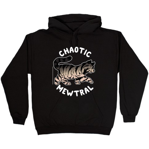 Chaotic Mewtral (Chaotic Neutral Cat) Hooded Sweatshirt