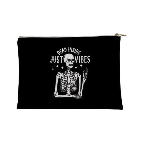 Dead Inside Just Vibes Skeleton Accessory Bag