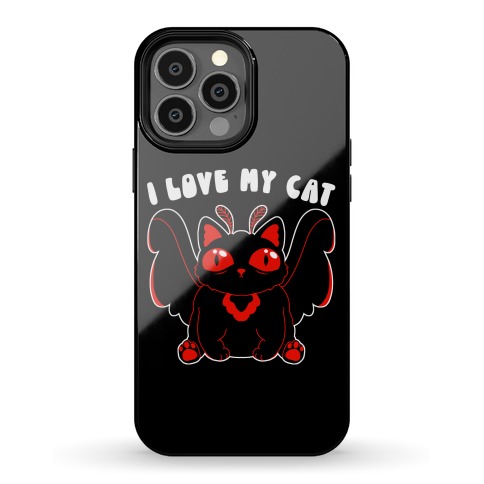 I Love My Cat Mothman Phone Case