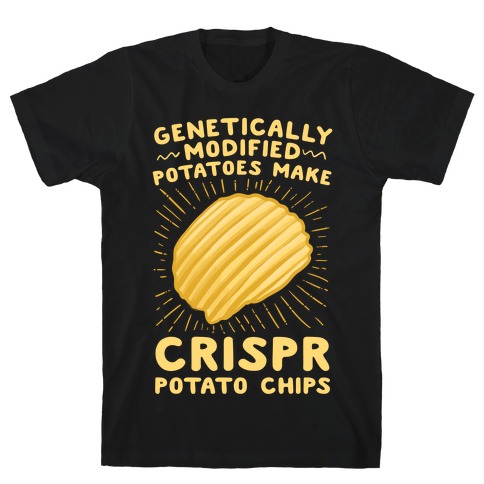 Crispr Potato Chips T-Shirt