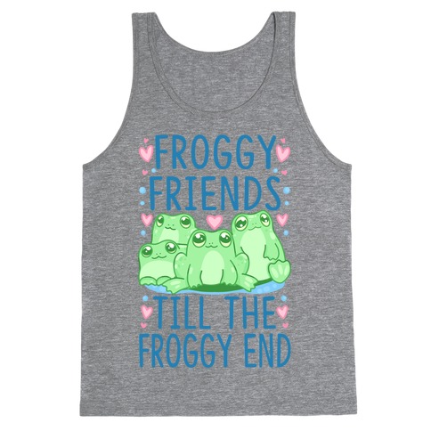Froggy Friends Till The Froggy End Tank Top