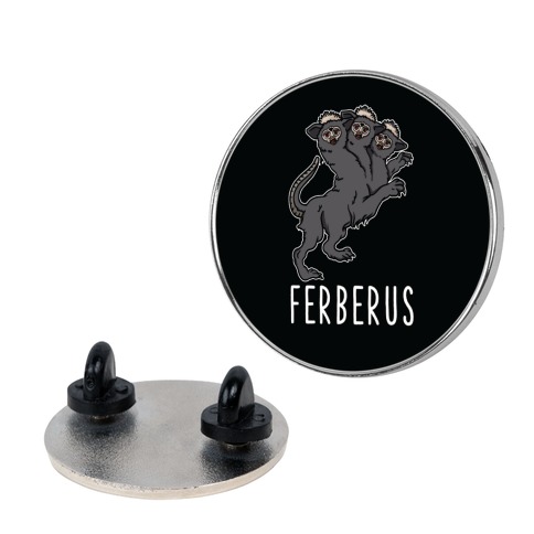 Ferberus Pin