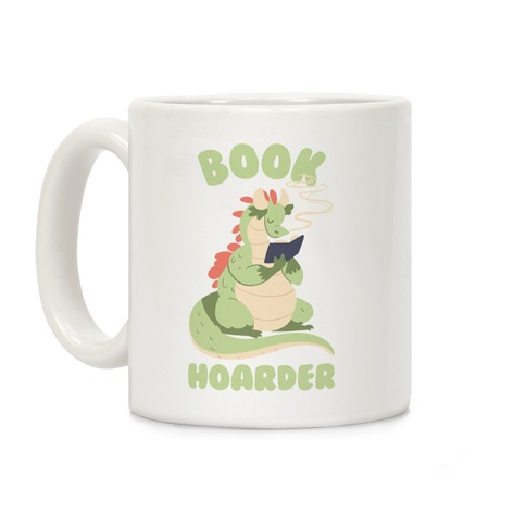 Book Hoarder Coffee Mug