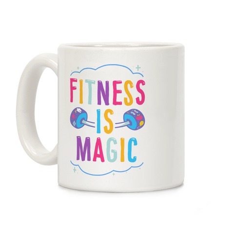 Fitness Is Magic Coffee Mug