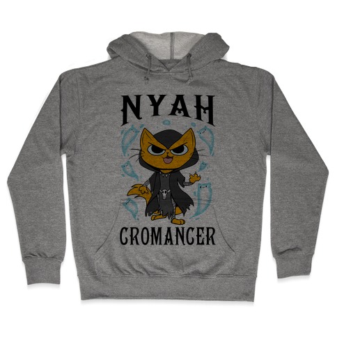 Nyahcromancer Hooded Sweatshirt