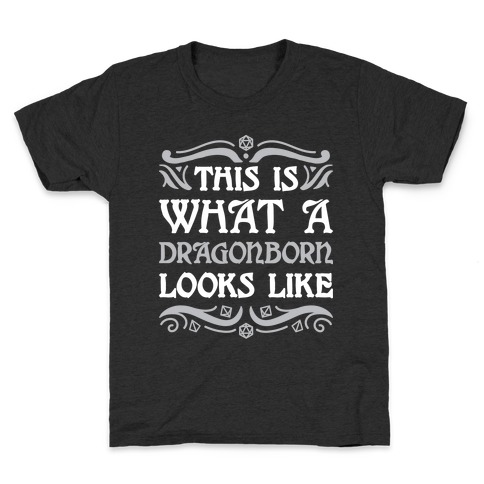 This Is What A Dragonborn Looks Like Kids T-Shirt