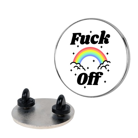 F*** Off Rainbow Pin