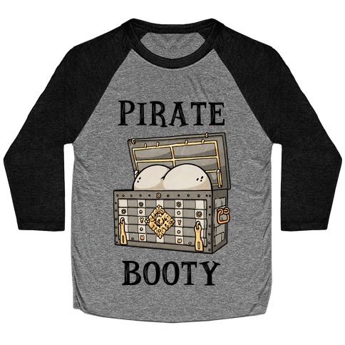 Pirate Booty Baseball Tee