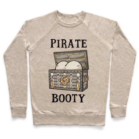 Pirate Booty Pullover