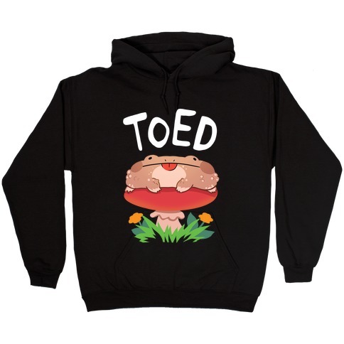 Toed Derpy toad Hooded Sweatshirt