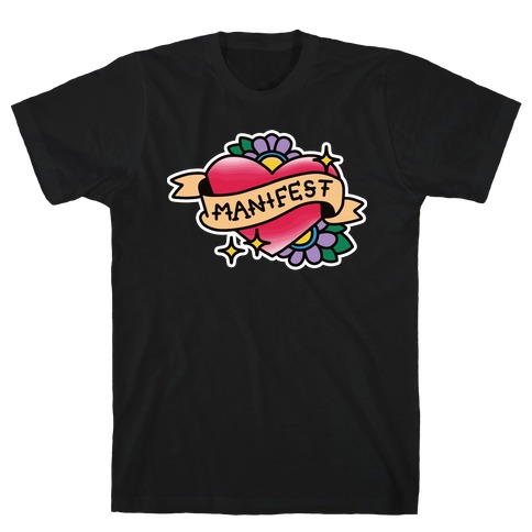 Manifest (Color) T-Shirt
