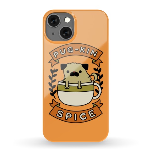 Pugkin Spice Phone Case