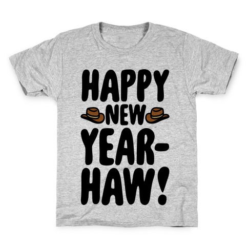 Happy New Year-Haw Kids T-Shirt