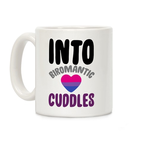 Into Biromantic Cuddles White Print Coffee Mug