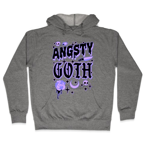 Angsty Goth Hooded Sweatshirt