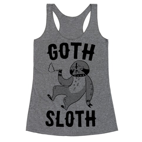 Goth Sloth Racerback Tank Top