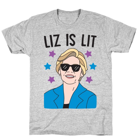 Liz is Lit T-Shirt