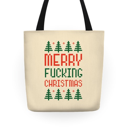 Merry F***ing Christmas Tote
