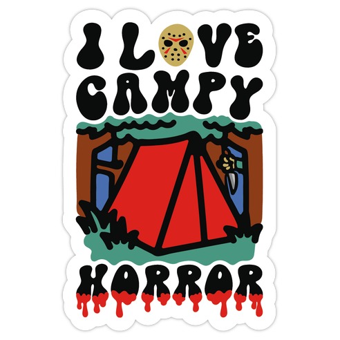 I Love Campy Horror Parody Die Cut Sticker