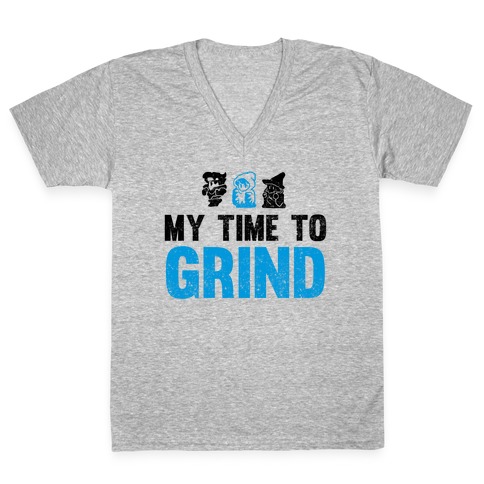 My Time To Grind V-Neck Tee Shirt