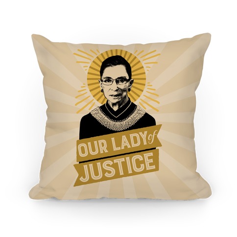 RBG: Our Lady Of Justice Pillow