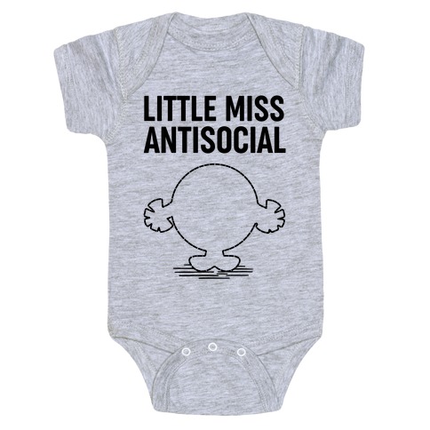 Little Miss Antisocial Baby One-Piece