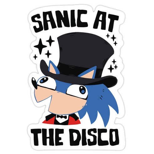 Sanic At The Disco Die Cut Sticker