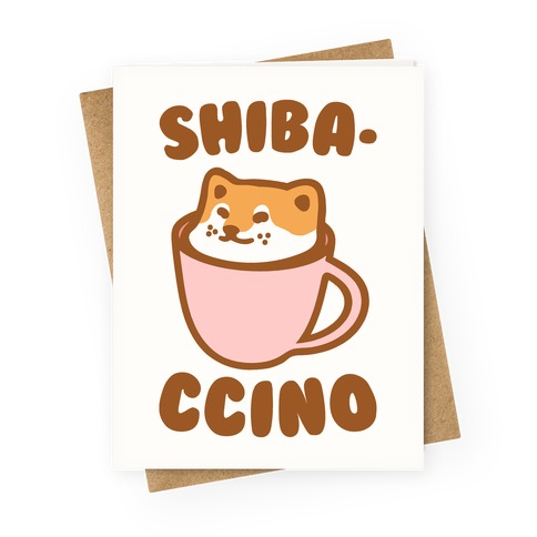 Shibaccino Greeting Card